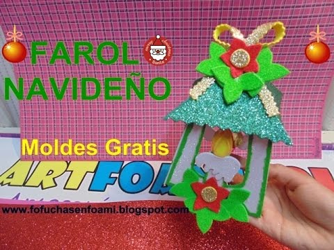 ADORNO NAVIDEÑO FAROL CON APLIQUES EN FOAMY MAS MOLDES