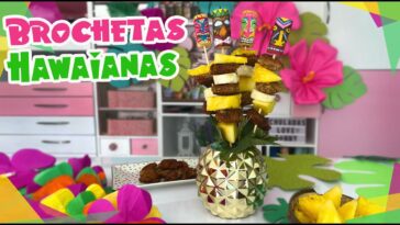 Brochetas Tiki ? :: ? Fiesta Hawaiiana 2 ? :: Chuladas Creativas