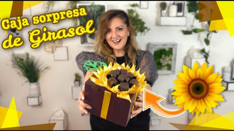 ?  Cómo hacer una linda Caja de Regalo con un Girasol ? Chuladas Creativas