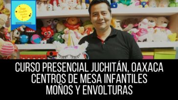 Curso Presencial Centros de mesa y moños: Juchitán, Oaxaca