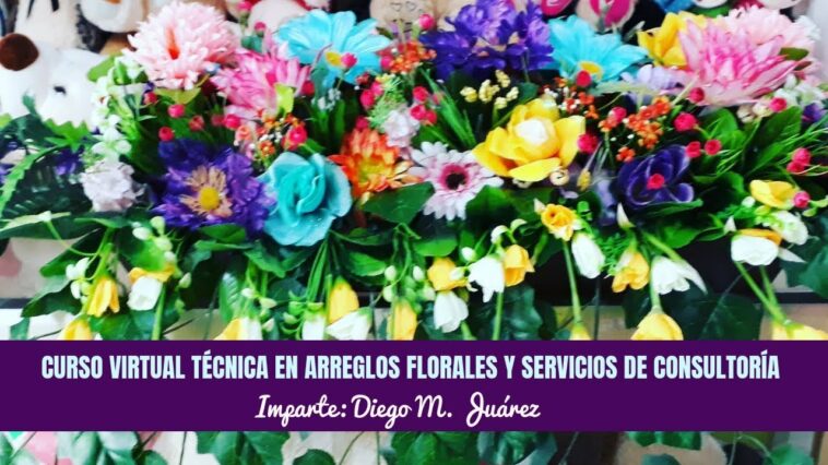 Curso virtual Técnica en Arreglos Florales y Servicio de consultoría.