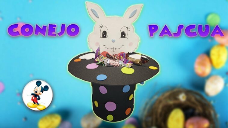 DULCERO CONEJO DE PASCUA EN FOAMI O GOMA EVA - MOLDES GRATIS