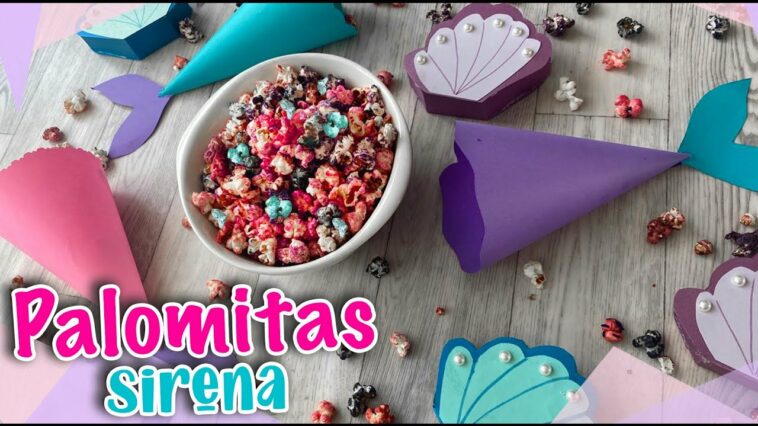 Palomitas Sirenas ???‍♀️ Una idea deliciosa y llena de color ??‍♀️ Popcorn USA