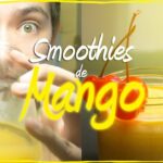 RECETA: Smoothies de mango (megadeliciosos!!!)