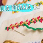 Bordado a mano: BORDADO CON TRENCILLA # 3/Hand embroidery: rick rack basics stitches