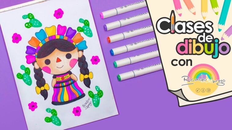 Cómo dibujar a LELE, una MUÑEQUITA MEXICANA - CLASES DE DIBUJO CON RICARDO