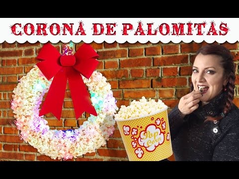 Corona Navideña de Palomitas :: Chuladas Creativas