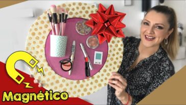 Cuadro Magnético para organizar ? MakeUp Organizador ·ChuladasCreativas