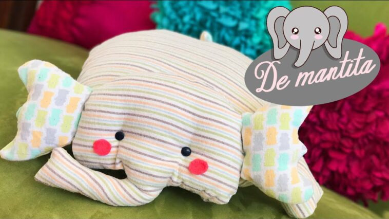 Elefante Bebé con Mantita :: como hacer un Elefante :: Chuladas Creativas Pillow Elephant