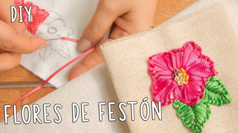 Flores y hojas con puntada ojal o festón*BORDADO A MANO CON CINTAS O LISTÓN*buttonhole stitch ribbon