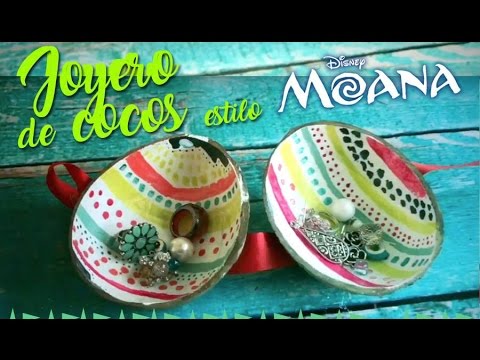 Joyero de Cocos inspirado en MOANA :: Chuladas Creativas