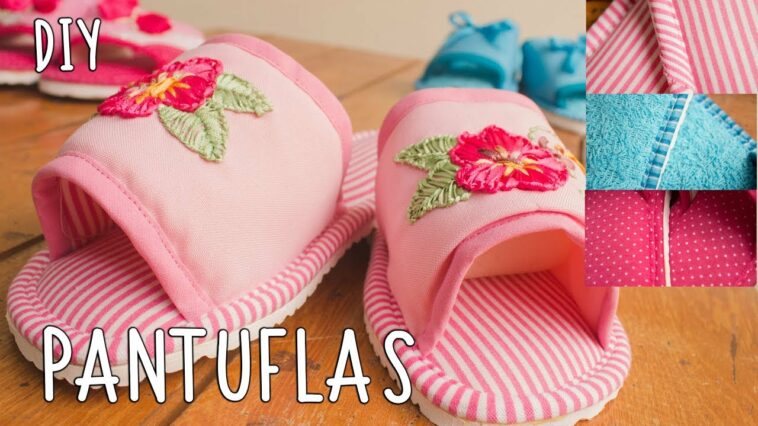 Pantuflas lindas como hacerlas paso a paso con Luzkita/Idea de negocio, para ti o para regalar