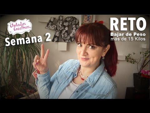 Reto: Bajar de Peso :: Semana 2 :: Chuladas Creativas