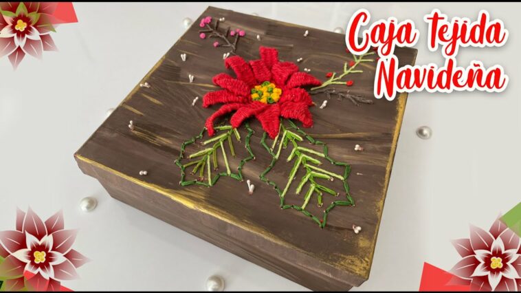 ? Caja con bordado navideño ? para regalo :: Chuladas Creativas