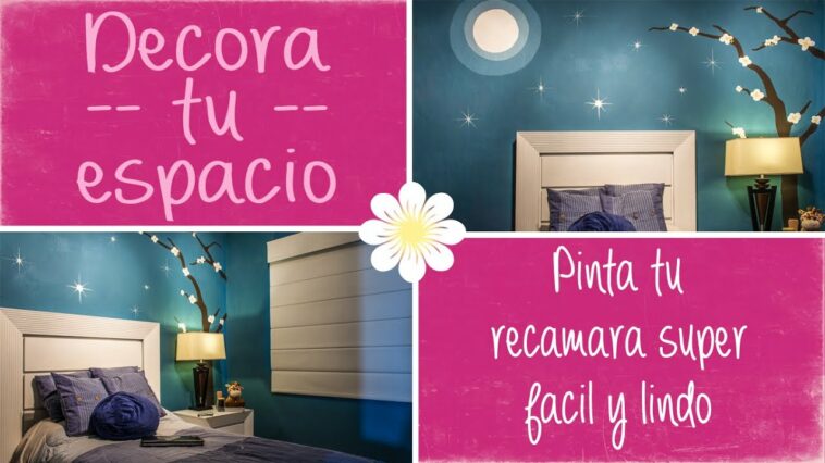 DECORA TU ESPACIO: Pinta tu recamara super facil y lindo