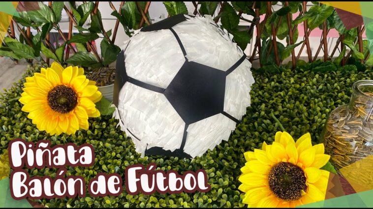 Piñata en forma de balón de Fútbol ⚽ :: Chuladas Creativas