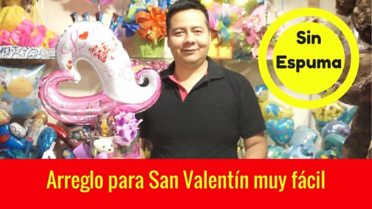 Arreglo rápido con flores, dulces y globo para san Valentin /Arreglo 14 de febrero