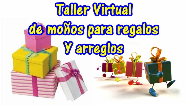 Taller de moños para regalos y arreglos (Curso de moños)