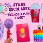 8 IDEAS DE ÚTILES ESCOLARES HECHOS A MANO FIDGET - POP-IT CUADERNO Y TRUCOS PARA COLEGIO