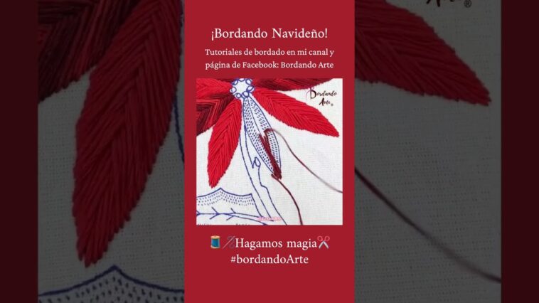 Bordado de flor de nochebuena @BordandoArte