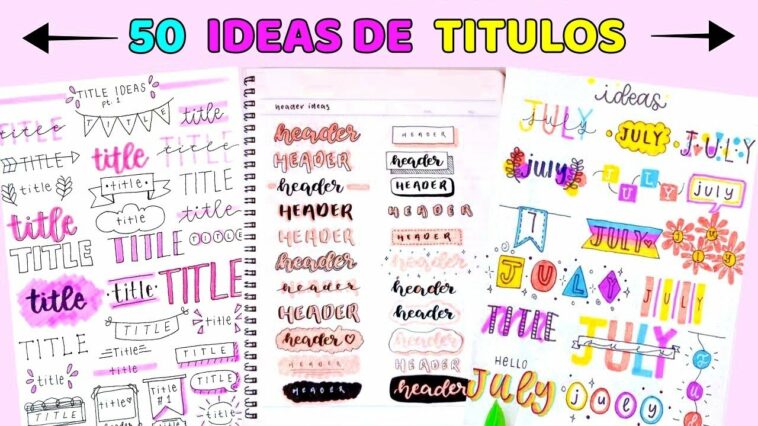 50 TÍTULOS HERMOSOS Y CREATIVOS PARA TUS NOTAS ! – TRUCOS DE REGRESO AL COLEGIO