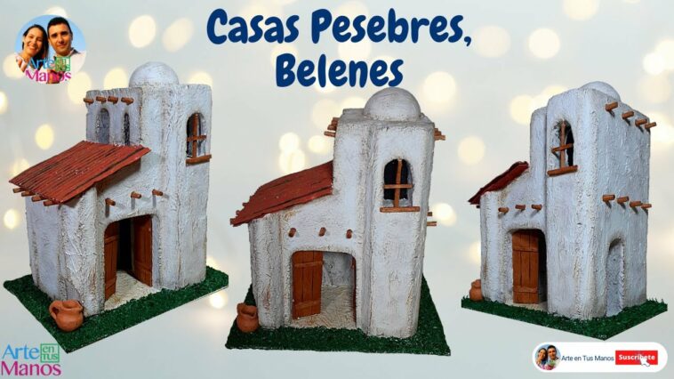 ?Cómo Hacer CASAS Para PESEBRES, BELENES Con Reciclaje, Fácil con Arte en Tus Manos - Final En Vivo