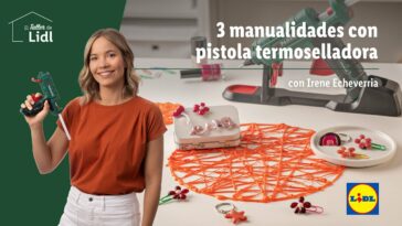 3 manualidades con la Pistola Termoselladora ?? | El Taller de Lidl | Lidl España