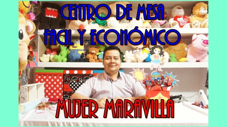 Centro de mesa de la mujer maravilla/ centro de mesa para niña sencillo y económico