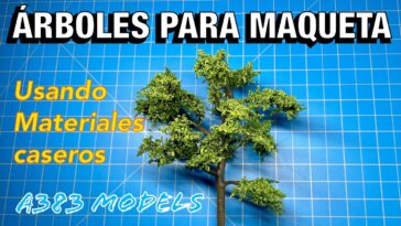 ? Como hacer los mejores árboles para tu maqueta o diorama ?