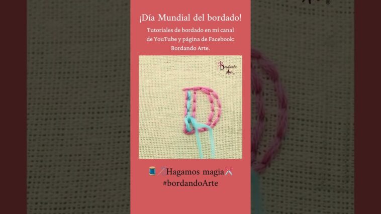 Día mundial del bordado #bordandoarte #bordar #bordadoamano #bordadofantasia #embroidery #stitching