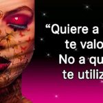 Quiere a quien te valora no a quien te utiliza