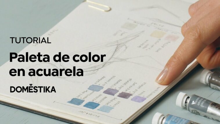 TUTORIAL Acuarela | Cómo crear una Paleta de Color - Antonia Reyes | Domestika