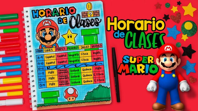 Cómo hacer tu HORARIO DE CLASES de MARIO BROS - ESPECIAL DE REGRESO A CLASES