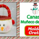 ?⛄#Canasta #Muñeco #Nieve - #Tutorial #Navideño?