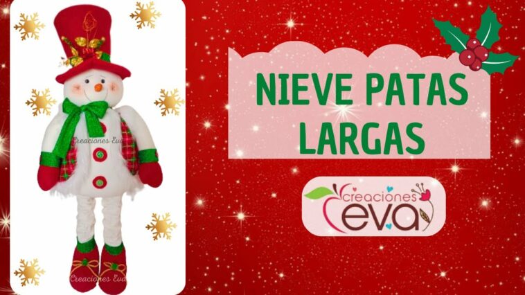 ??? Curso para hacer muñecos navideños (2023) - Patas Largas Nieve ⛄️