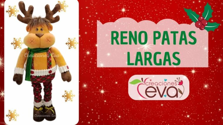 ??? Curso para hacer muñecos navideños (2023) - Patas Largas Reno ?