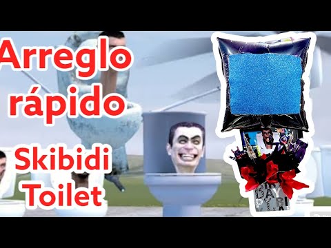 arreglo rápido skibidi toilet