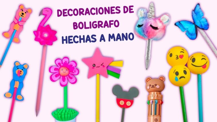 14 IDEAS LINDAS DE DECORACIÓN DE BOLÍGRAFOS - TRUCOS PARA EL REGRESO AL COLEGIO #decorartuboligrafo