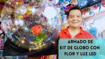 Armado de kit de globo con flor y luz led