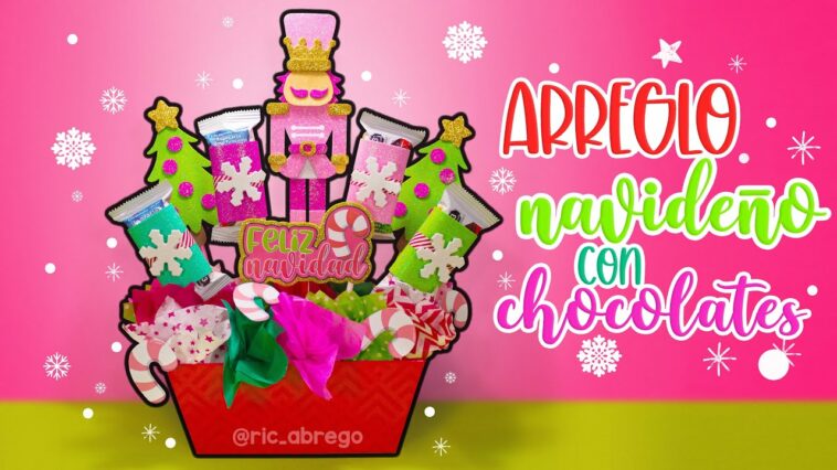 DIY: Arreglo NAVIDEÑO con CHOCOLATES - #navidad #regalos #christmas #diy #diycrafts