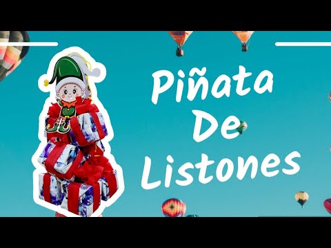 hagamos una piñata de listones