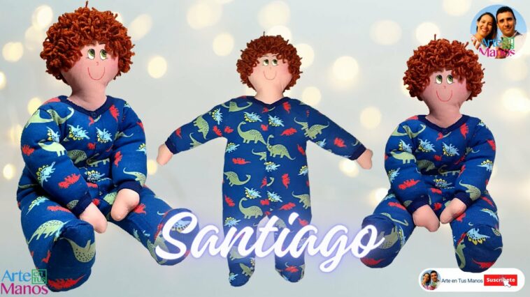 ?Cómo Hacer MUÑECOS DE TRAPO Con Pijamas Para Bebé,  "Santiago" Tutorial Con Arte En Tus Manos