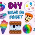 10 DIY IDEAS DE FIDGET - QUE COMIENCE LA DIVERSIÓN #fidget