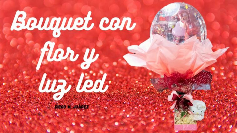 Arreglo en bouquet con globo led y flor / San valentin