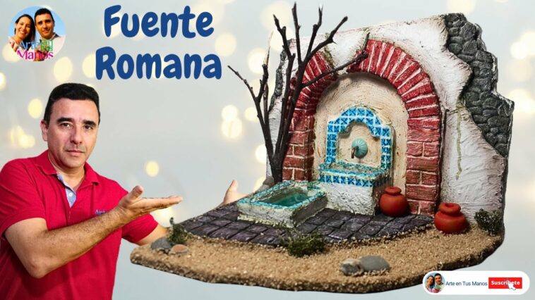 ?Cómo Hacer FUENTES ROMANAS Para Pesebres, Maquetas, TUTORIAL Arte en Tus Manos