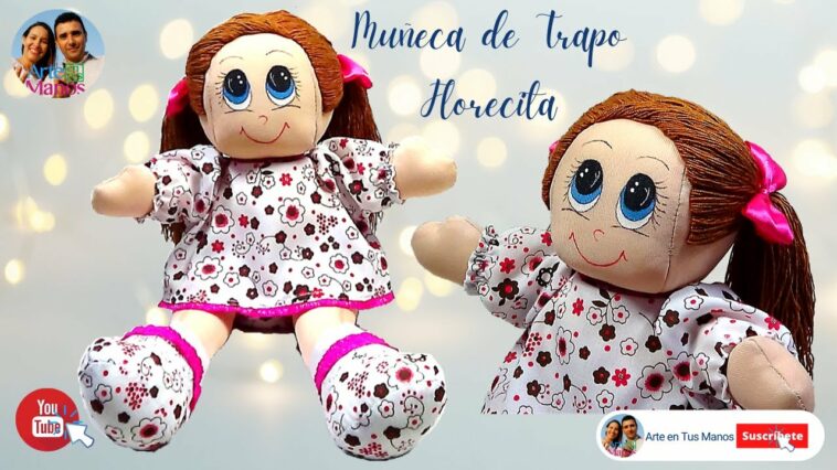 ?Cómo Hacer una MUÑECA DE TRAPO Paso a Paso (Florecita) Arte en Tus Manos