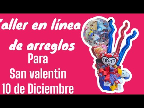 taller en línea para arreglos de san valentin