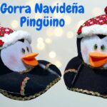 ?Cómo Hacer GORRAS NAVIDEÑAS PINGÜINO, Fáciles con Arte en Tus Manos