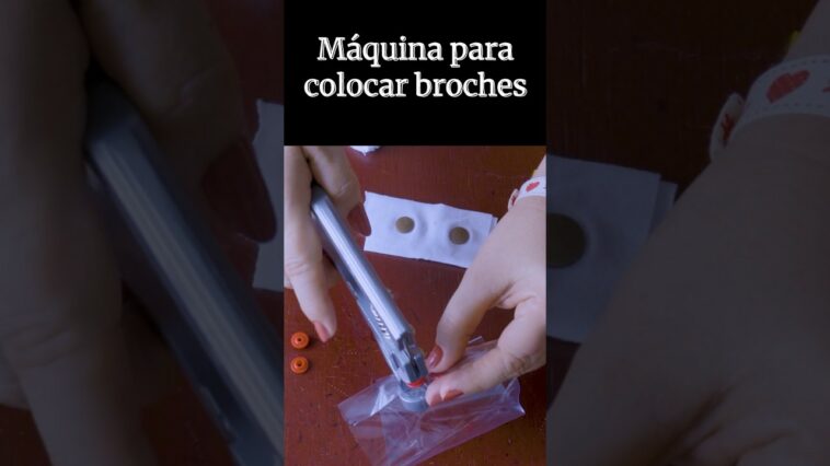 Cómo usar la máquina para colocar broches: Ya disponible en mi canal de YouTube?▶️#conluzkita