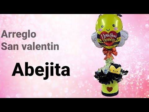 arreglo san valentin tema abejita